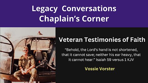 Chaplain's Corner - Vossie Vorster - Episode 1