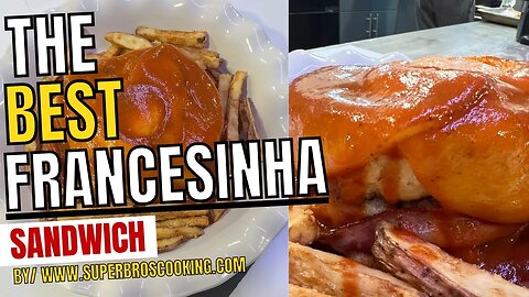 Best Ever! Francesinha sandwich Recipe