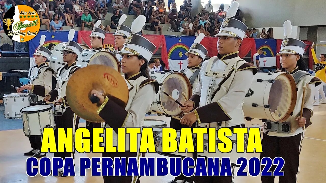 BANDA MARCIAL ANGELITA BATISTA 2022 NA ETAPA FINAL 2022 DA XIV COPA PERNAMBUCANA DE BANDAS 2022