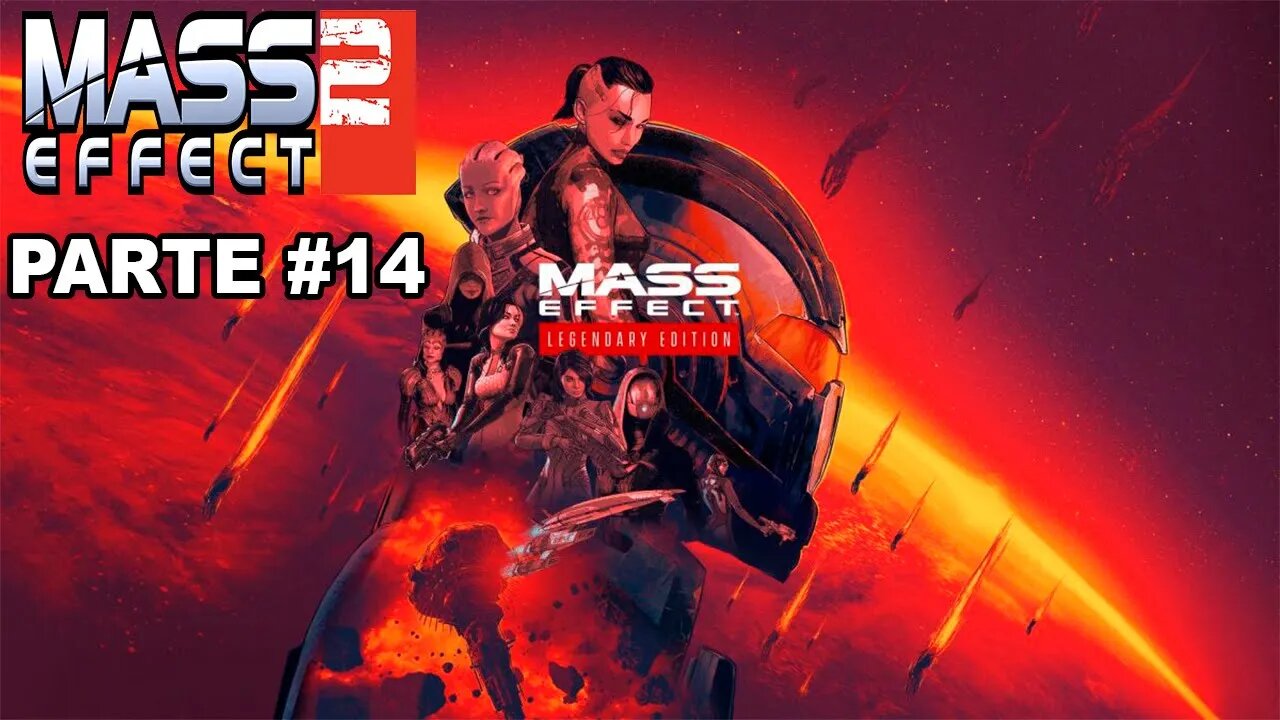 Mass Effect 2: Legendary Edition - [Parte 14] - Dificuldade Insanidade - Legendado PT-BR