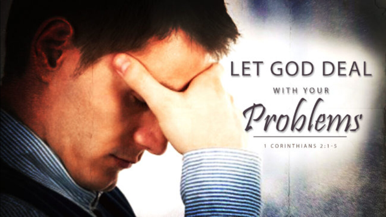 Put your problems in God's hand