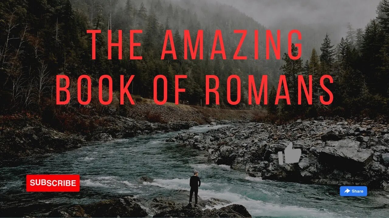 The Amazing Book of Romans