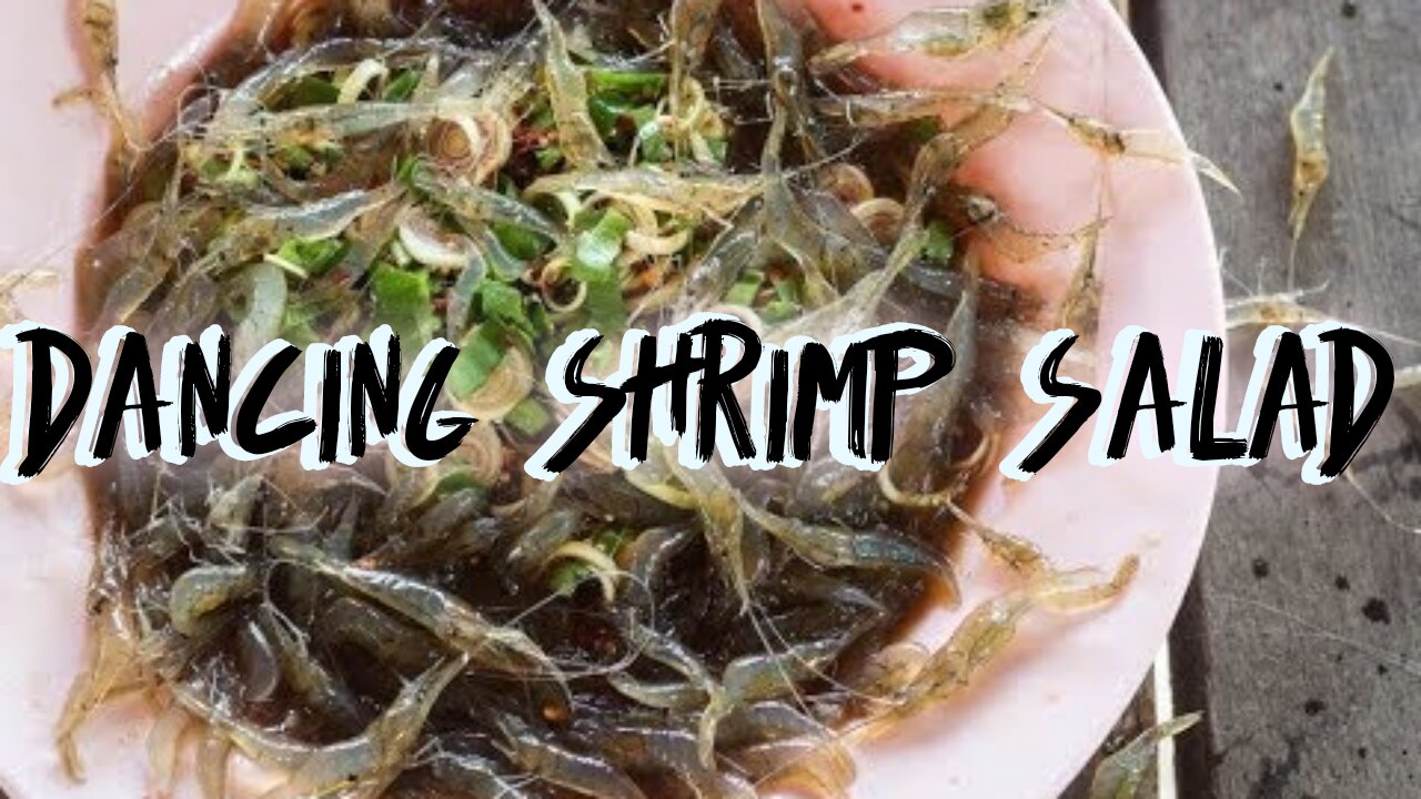 Insane Asian Street Food!Dancing Shrimp Salad