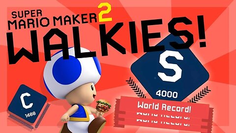 Is It Possible to Reach S-Rank Without Ever Running In Super Mario Maker 2? | WALKIES EP 2