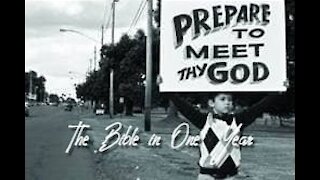 The Bible in One Year: Day 192 "Prepare To Meet Thy God"