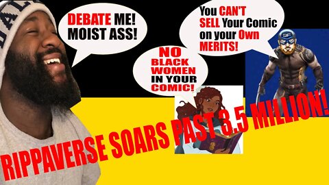 RippaVerse soars past 3.5 Million! Haters continue to get DESTROYED in Real Time!
