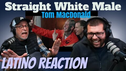 Tom MacDonald pissed off the WHOLE "Social" Justice System -Straight White Male- Latino Reaction