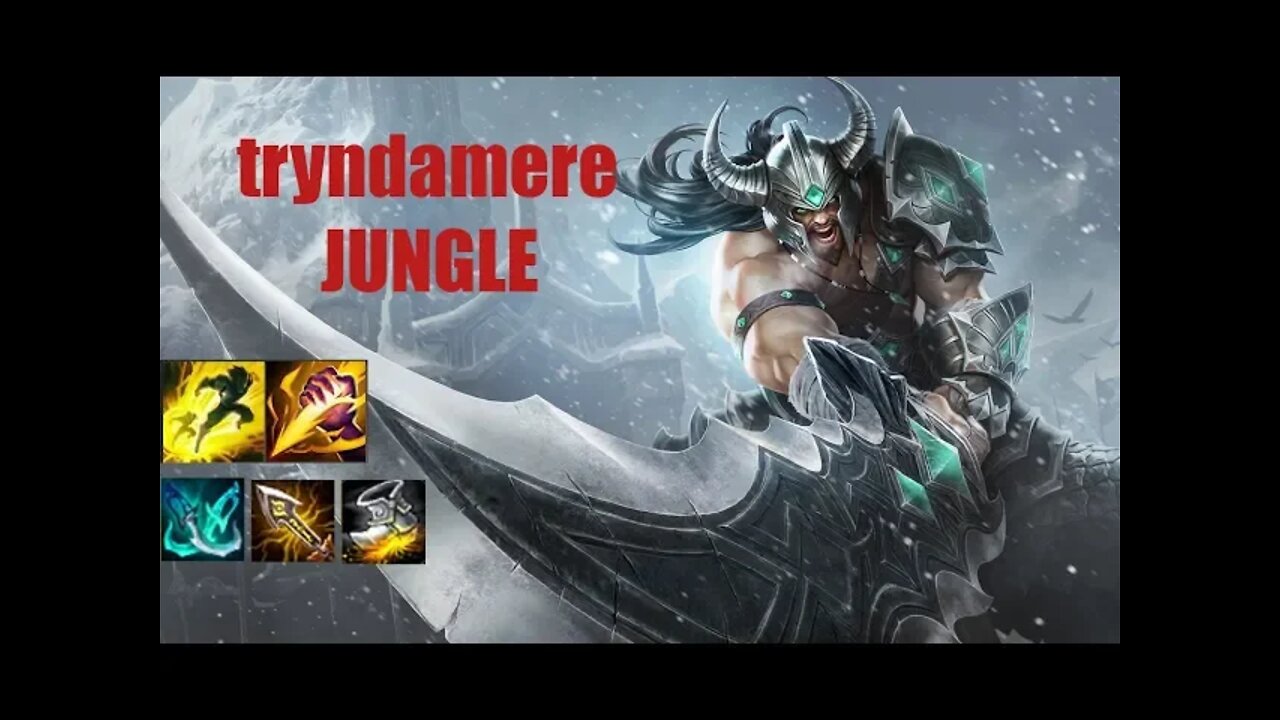 MINHA PRIMEIRA FEZ DE TRYNDAMERE NA JUNGLE - League of Legends