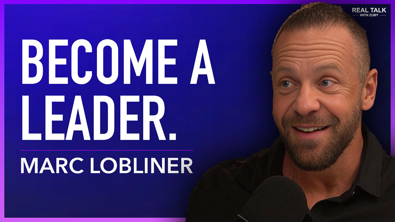 How To Win In Business, Fitness & Family - Marc Lobliner | Real Talk With Zuby Ep.335