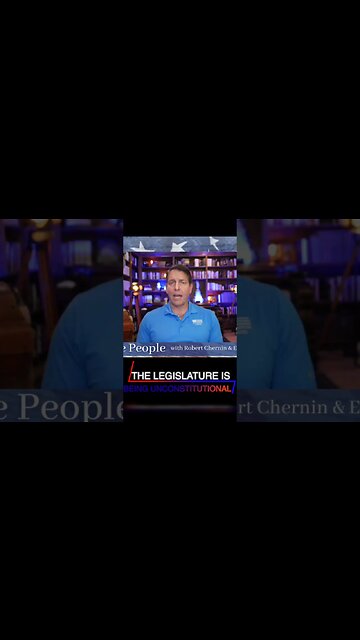 The Legislature is being UNconstitutional!!