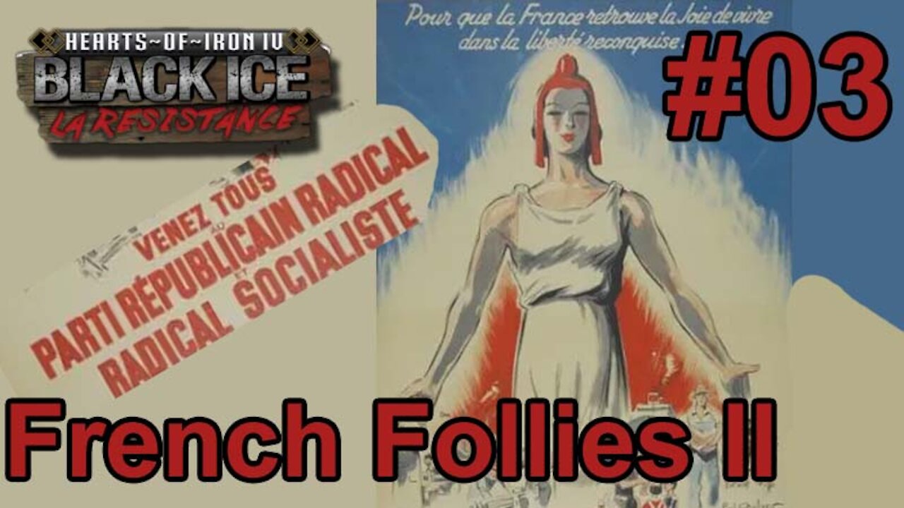 Hearts of Iron IV - Black ICE French Follies II 03