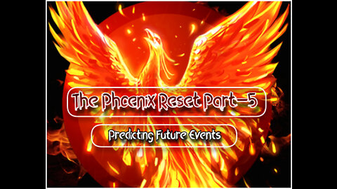 The Phoenix Phenomena Part-5