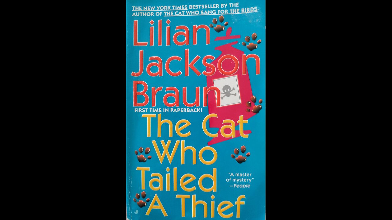 The Cat Who Tailed a Thief (Part 7 of 8)