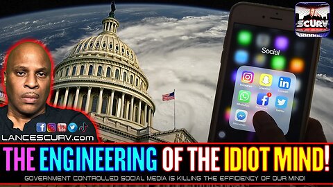 THE ENGINEERING OF THE IDIOT MIND! | LANCESCURV