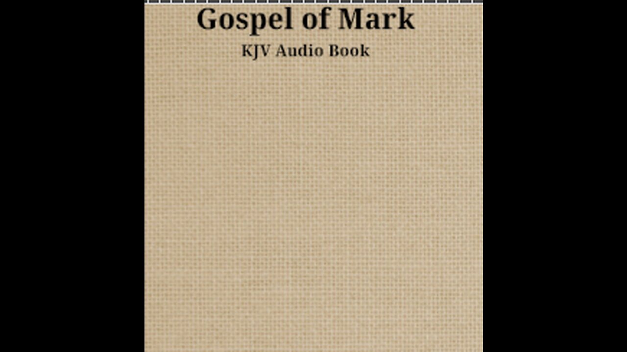 Gospel of Mark - Ch 1 - KJV