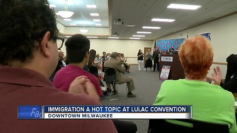 Immigration becomes hot topic at LULAC convention