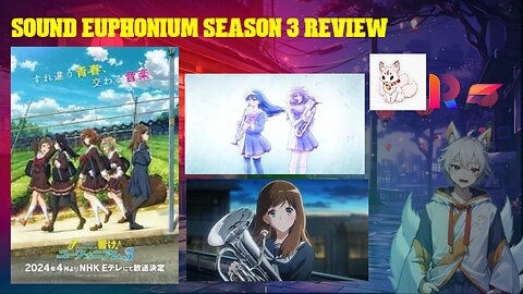 sound Euphonium season 3 review