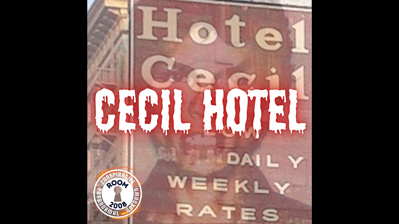 Ep. 90 - Cecil Hotel