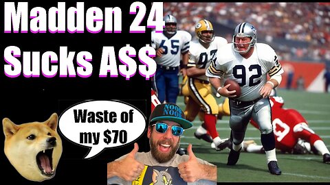 Madden 24 Sucks, Don't Waste Your Money