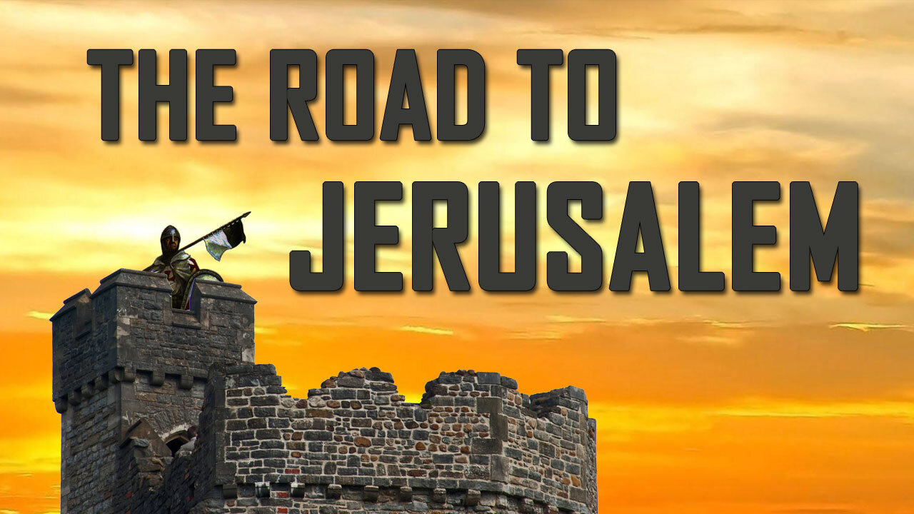 TRUTH AND LIES Part 9: The Road to Jerusalem