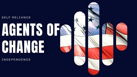 Agents of Change