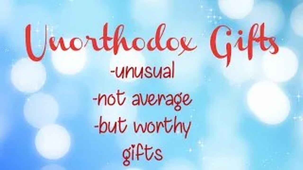 NOT So Common Gifts