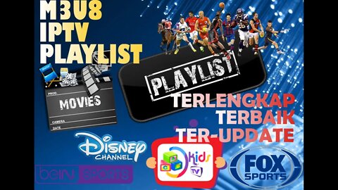 Update M3u8 IPTV Playlist Terbaru Terlengkap Terbaik Vol. 2