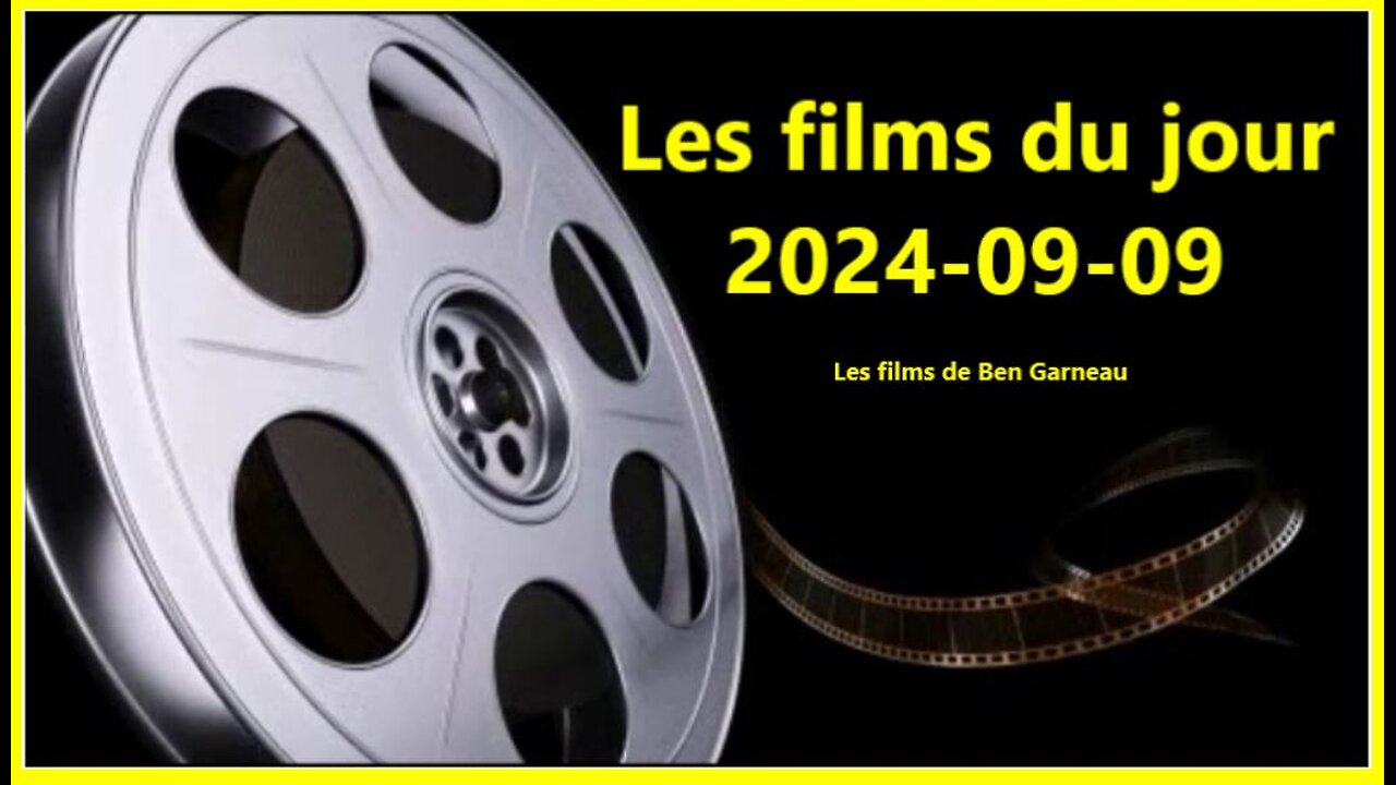 Les films du jour = 2024-09-09