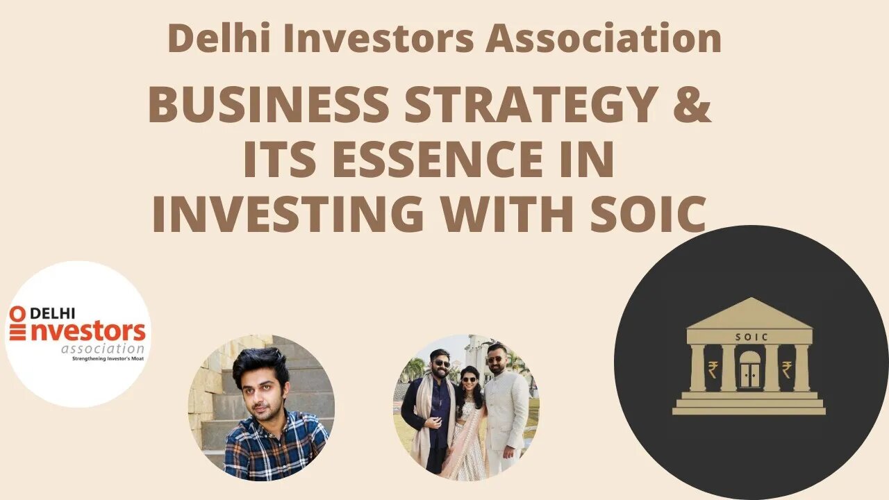 BUSINESS STRATEGY AND ITS ESSENCE IN INVESTING WITH SOIC