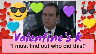 Valentine's K A Men in Black Fan Fiction 😎