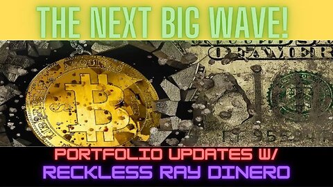 #Crypto Portfolio Updates The Coming Wave