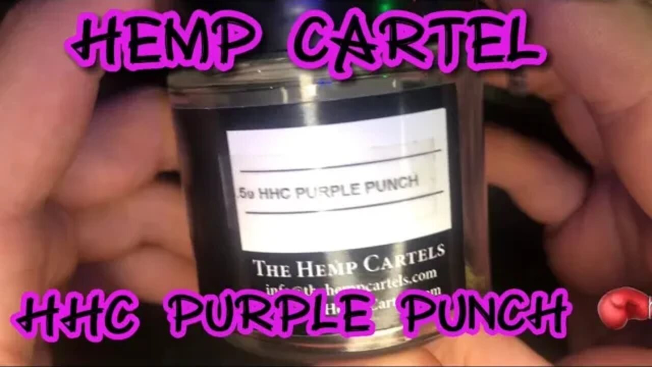 HEMP CARTELS HHC PURPLE PUNCH PACKS A PUNCH!!!🥊🥊🥊