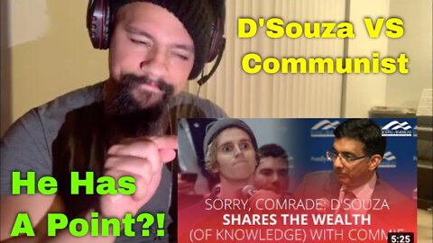 D'Souza vs Communist Reaction!