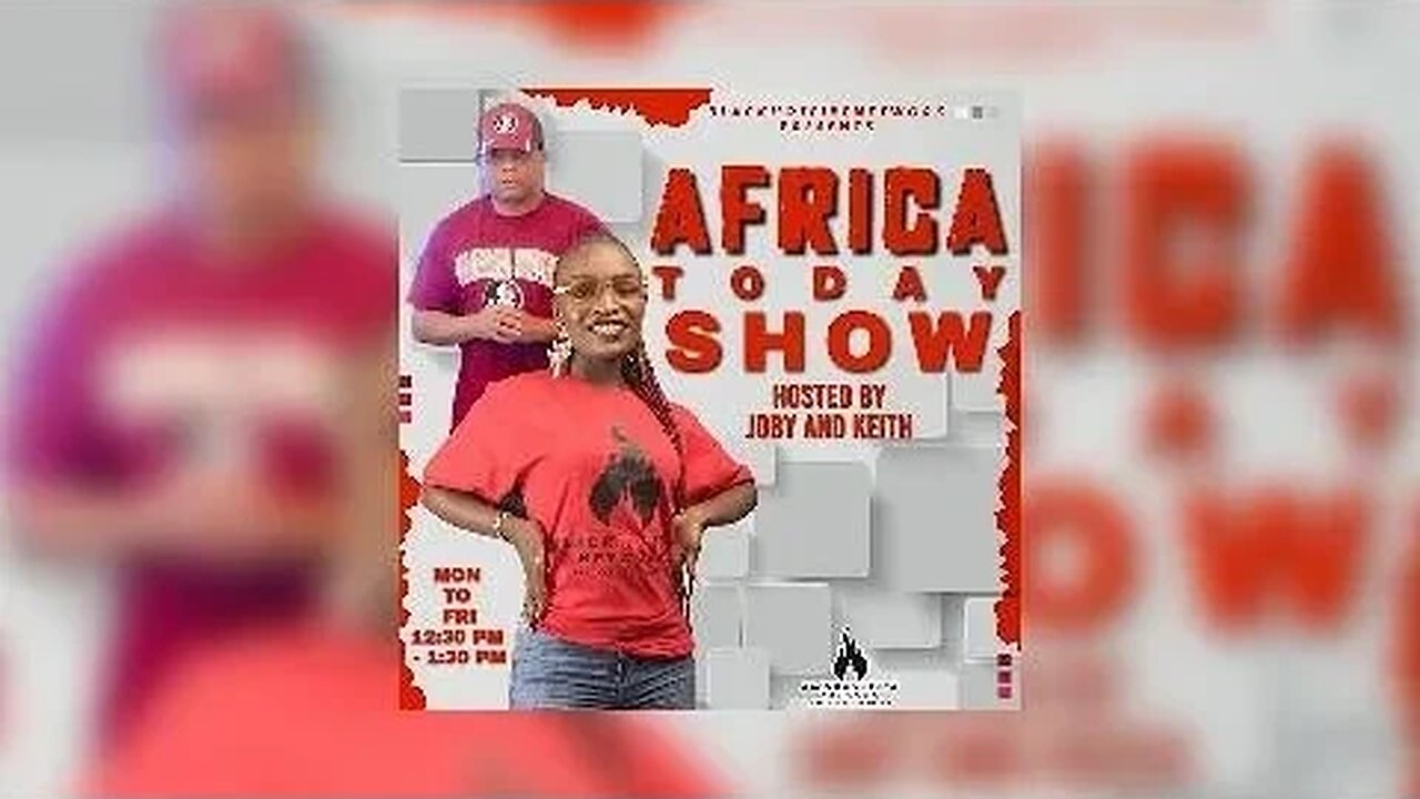 AFRICA TODAY SHOW-THE COLONIZERS CONCERNED/WORRIED ABOUT AFRICA REVOLUTION