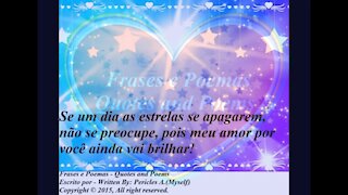 Se um dia as estrelas se apagarem não se preocupe, meu amor por você... [Frases e Poemas]