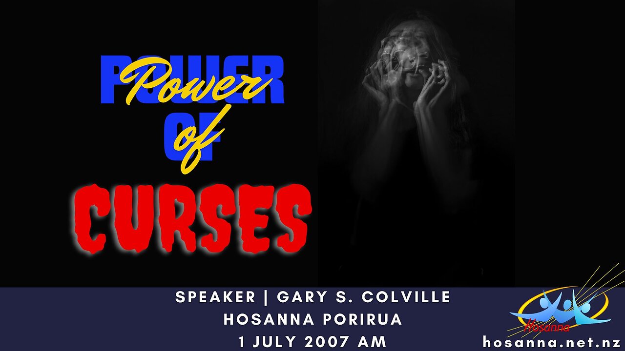 Power of Curses (Gary Colville) | Hosanna Porirua