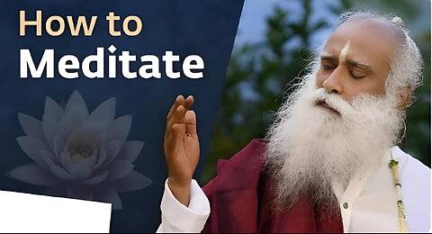 'How to Meditate' for Beginners | Sadhguru