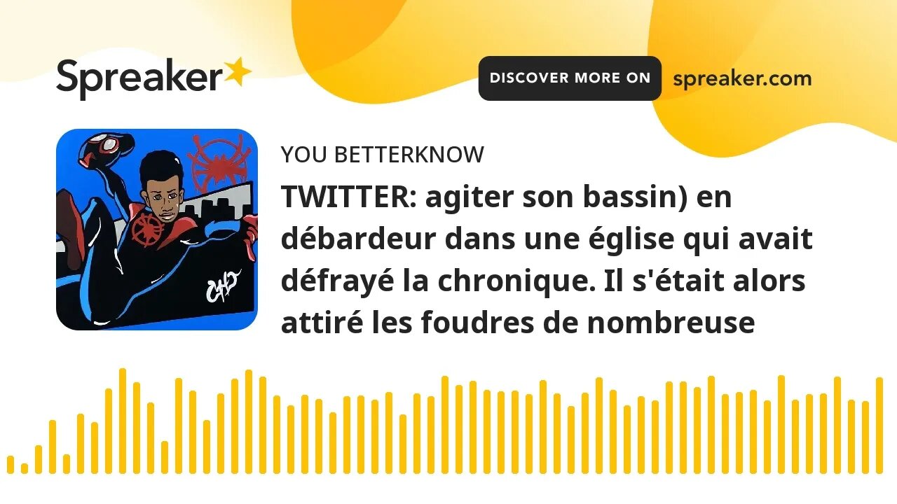 TWITTER: agiter son bassin) en débardeur dans une église qui avait défrayé la chronique. Il s'était