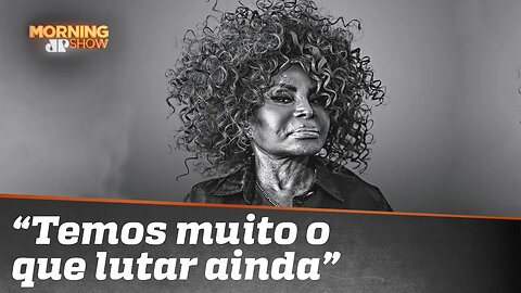 Elza Soares: a gente vê o próprio negro sendo racista