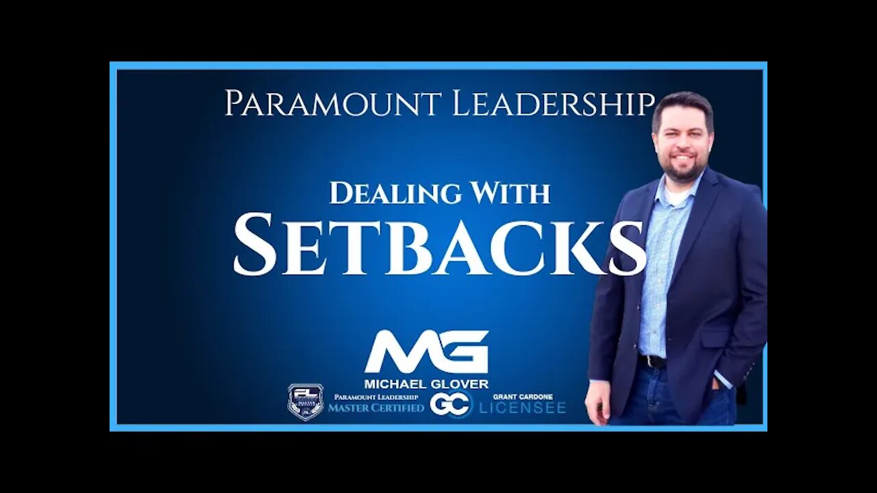 Dealing With Setbacks