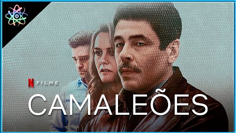 CAMALEÕES - Trailer (Legendado)