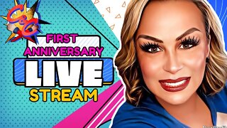 1 YEAR ANNIVERSARY LIVE STREAM!