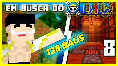 FINALMENTE CONSTRUÍ A SALA PARA ARMAZENAR 138 BAÚS (Minecraft) | Em busca do One Piece #8