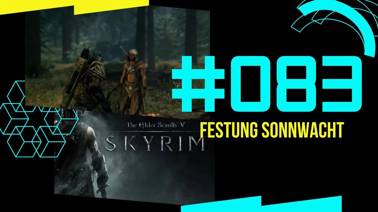 Skyrim Gameplay PC 2022 Let's Play #skyrim ⭐PART 083 👉 Festung Sonnwacht