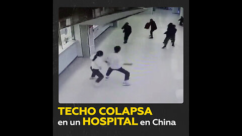 Varios heridos tras el inesperado colapso de un techo en China