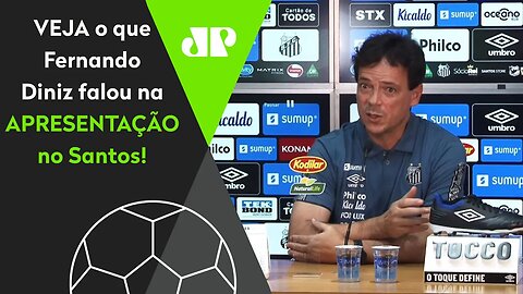 "Eu revi jogos do São Paulo 20 VEZES! No Santos, vou..." VEJA o que Diniz falou em apresentação!