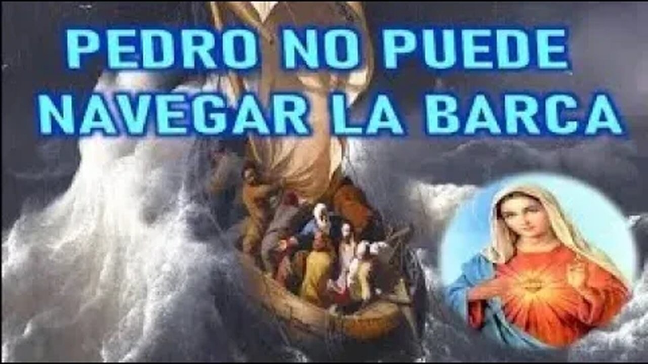 PEDRO NO PUEDE NAVEGAR LA BARCA MARIA SANTISIMA A GISELLA CARDIA