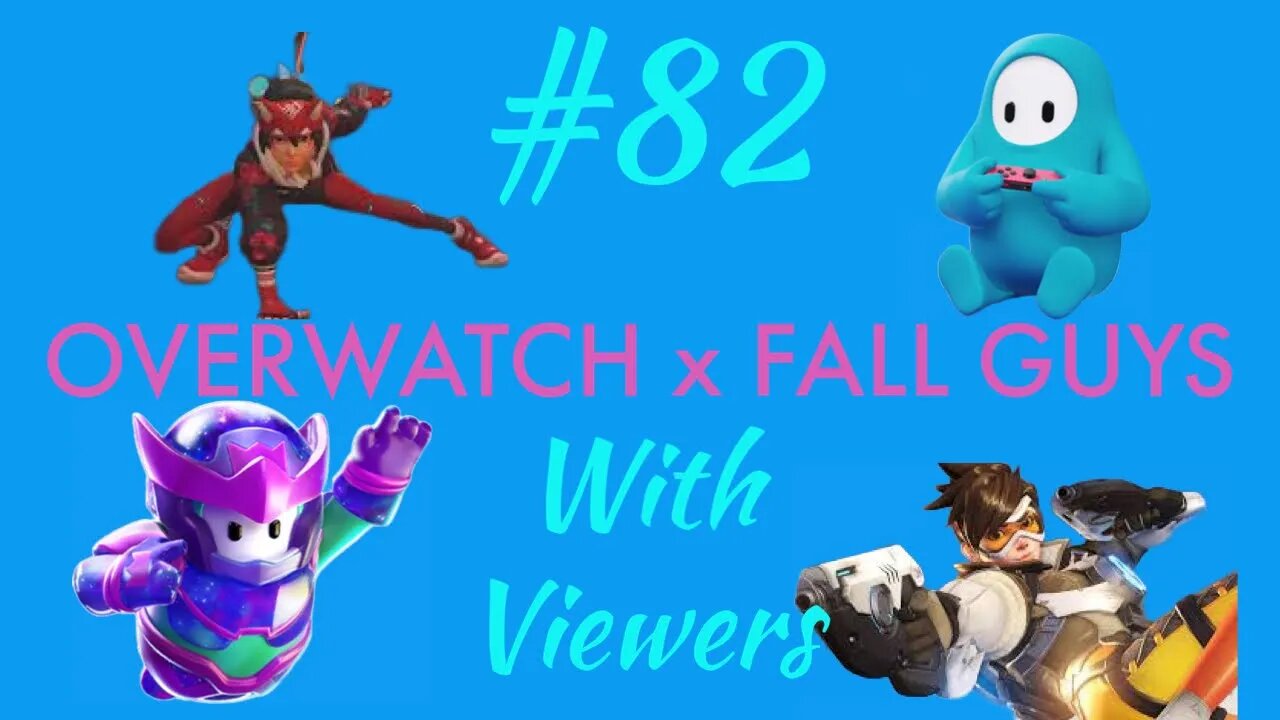 Fall Guys/ Overwatch 2 Live Stream- CUSTOMS/TEAMS with Viewers | Session #82