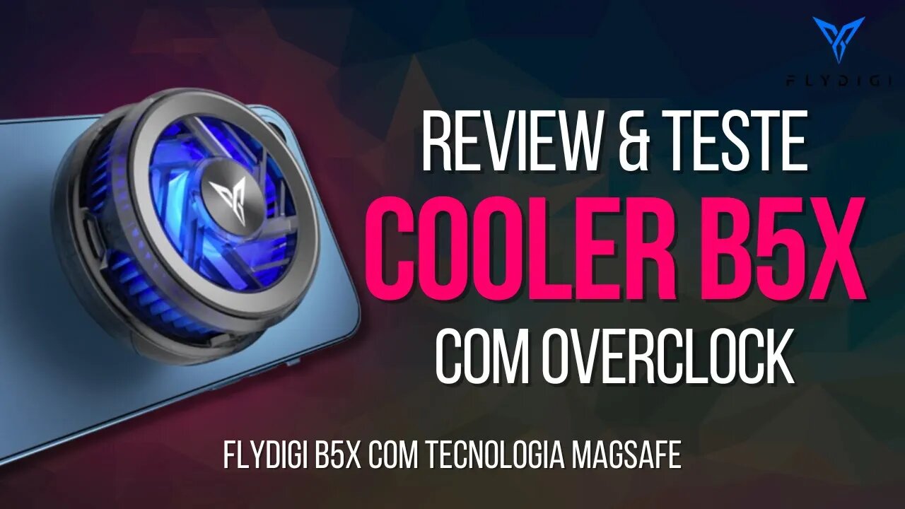 ESSE COOLER TEM FUNÇÃO OVERCLOCK! | Flydigi B5X | COOLER MAGNÉTICO PARA CELULAR!