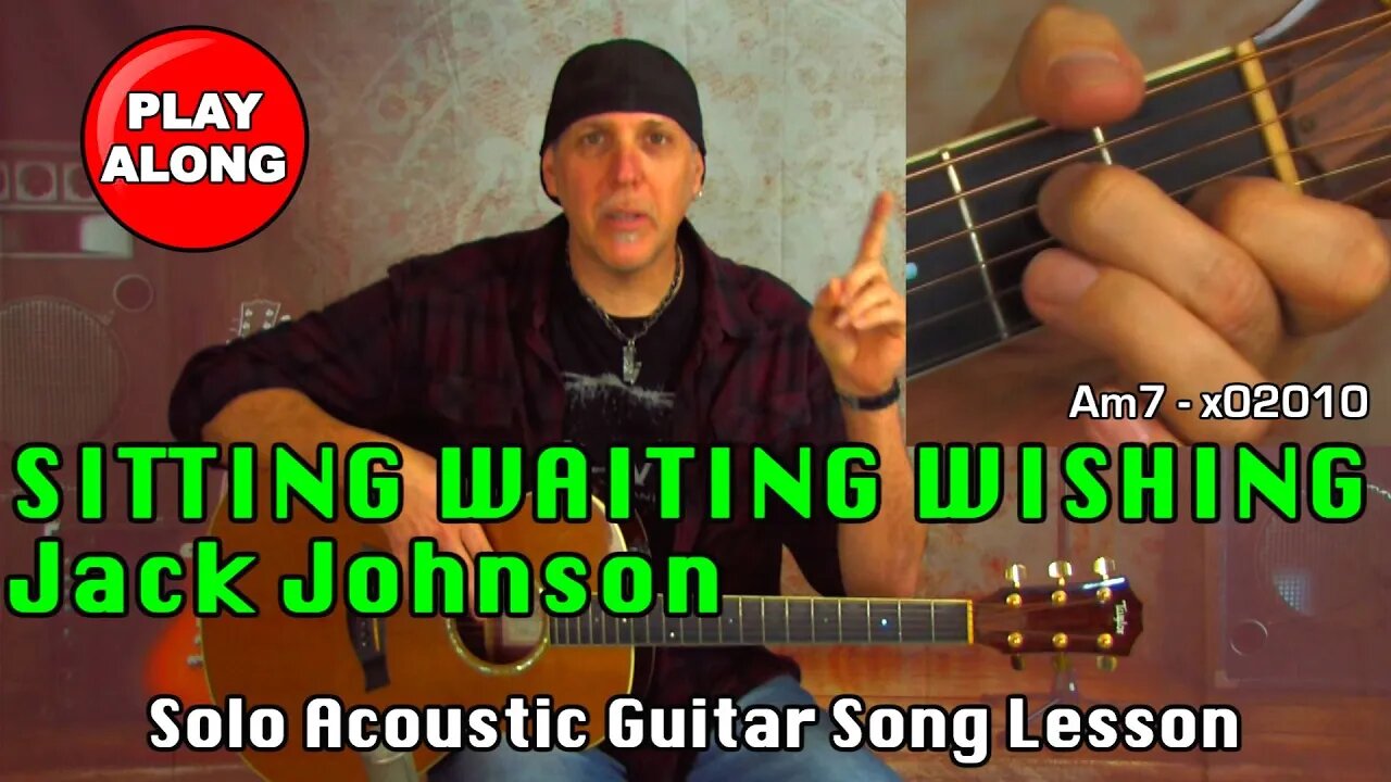 Acoustic Guitar Song Lesson learn Sitting Waiting Wishing by Jack Johnson